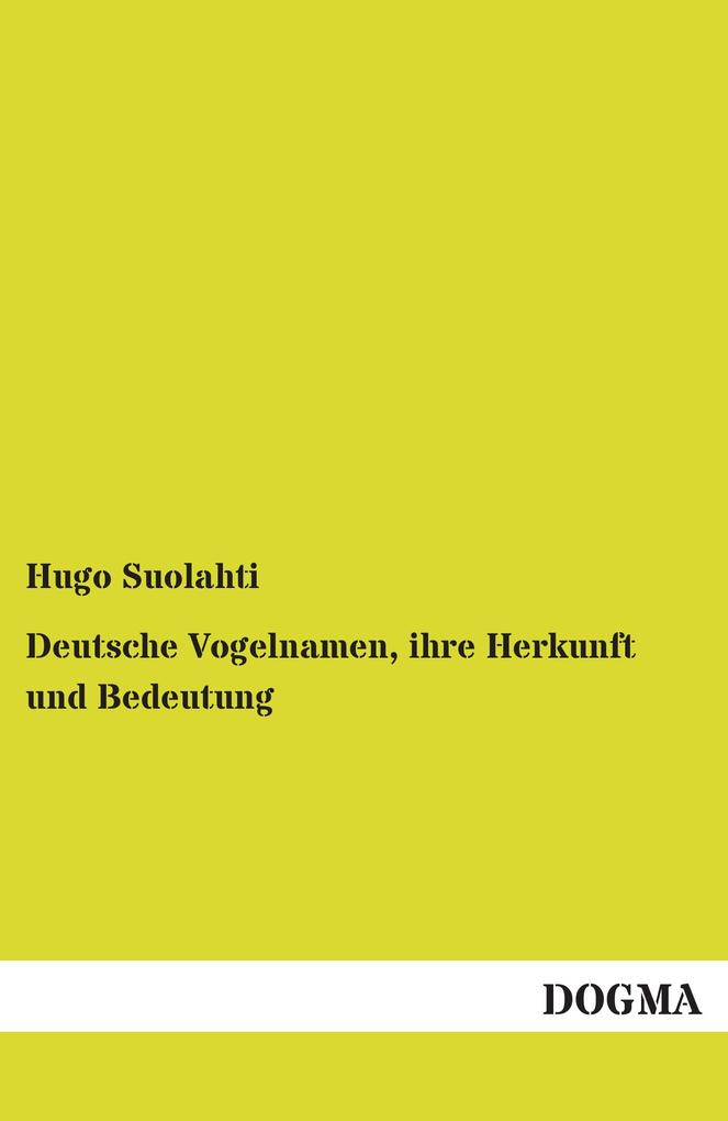 Deutsche Vogelnamen ihre Herkunft und Bedeutung