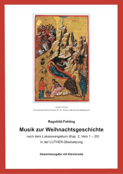 Musik zur Weihnachtsgeschichte nach dem Lukasevangelium (Kap.21-20)