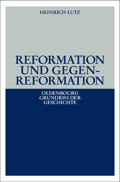 Reformation und Gegenreformation