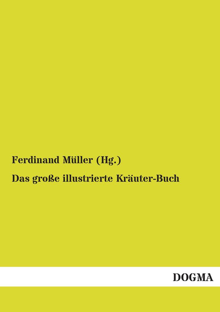 Das große illustrierte Kräuter-Buch