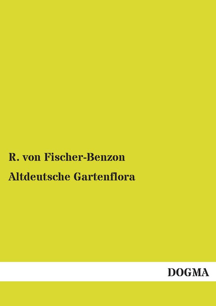 Altdeutsche Gartenflora