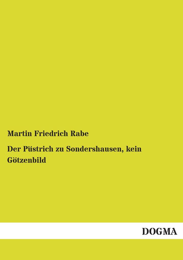 Der Püstrich zu Sondershausen kein Götzenbild