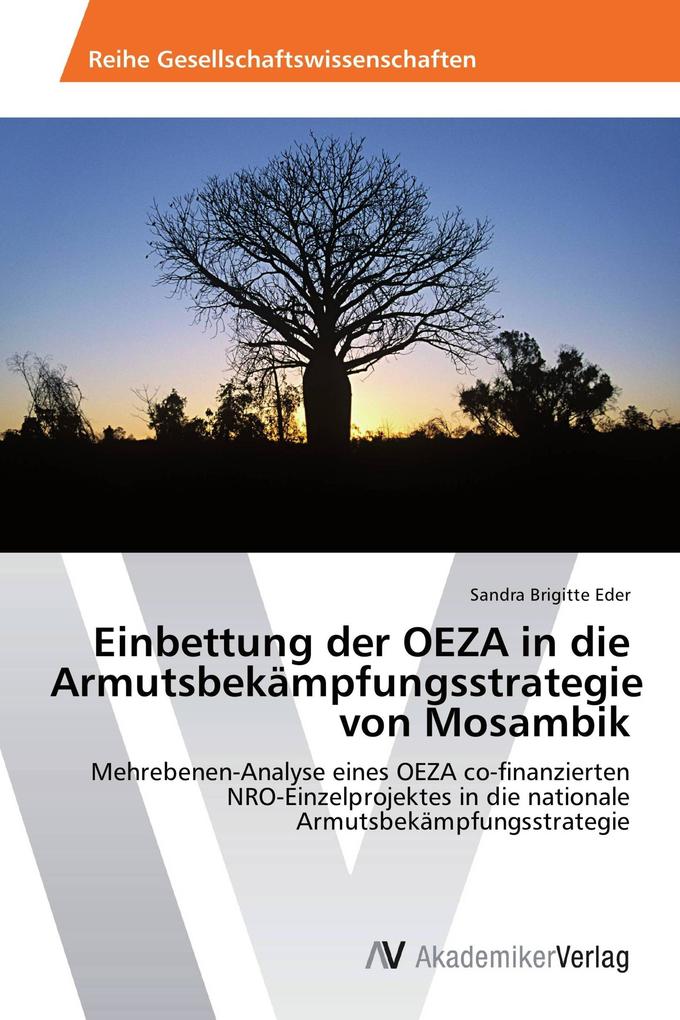Einbettung der OEZA in die Armutsbekämpfungsstrategie von Mosambik