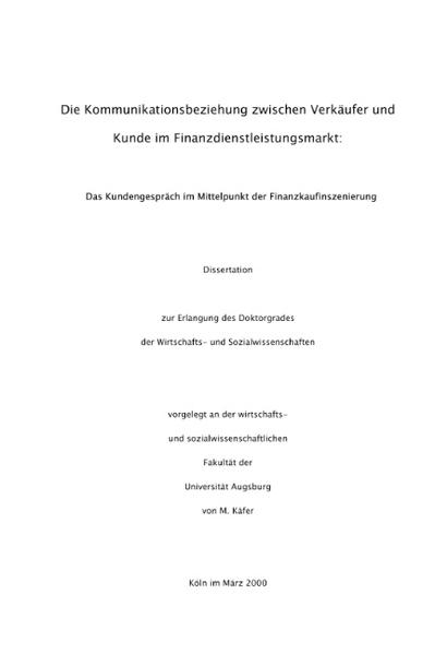 Die Kommunikationsbeziehung zwischen Verkäufer und Kunde im Finanzdienstleistungsmarkt