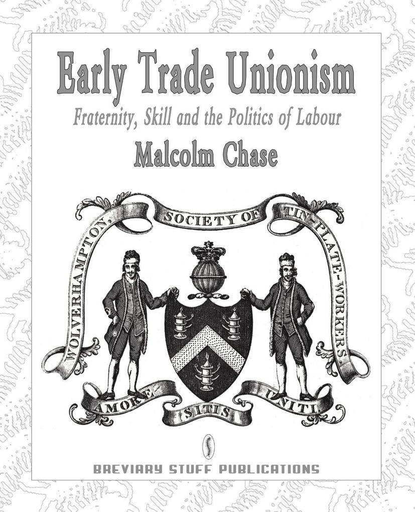 Early Trade Unionism