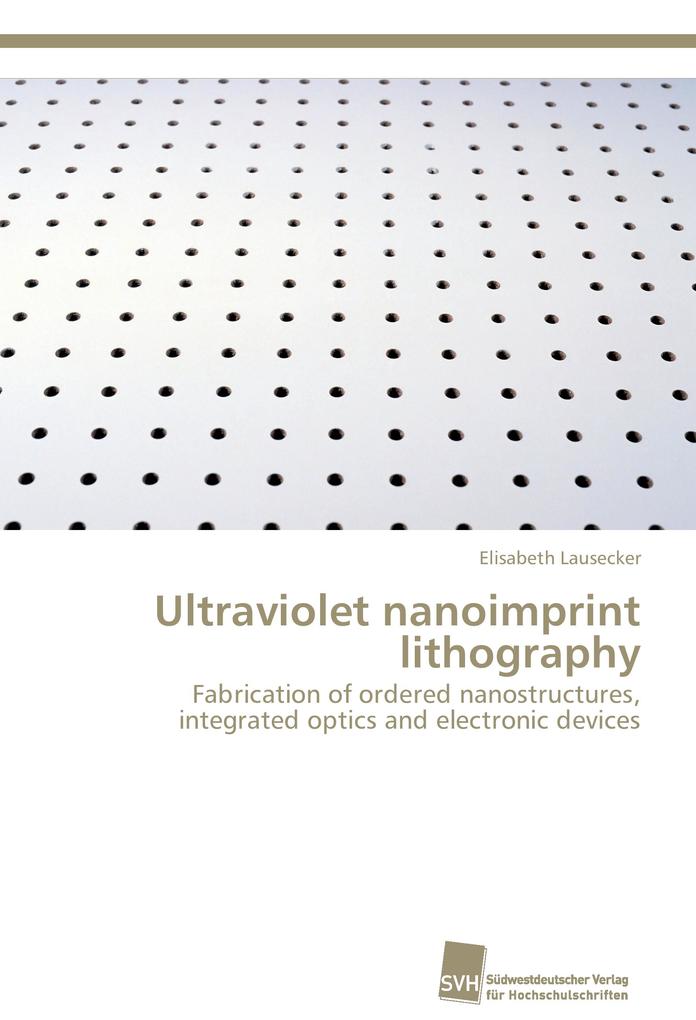 Ultraviolet nanoimprint lithography