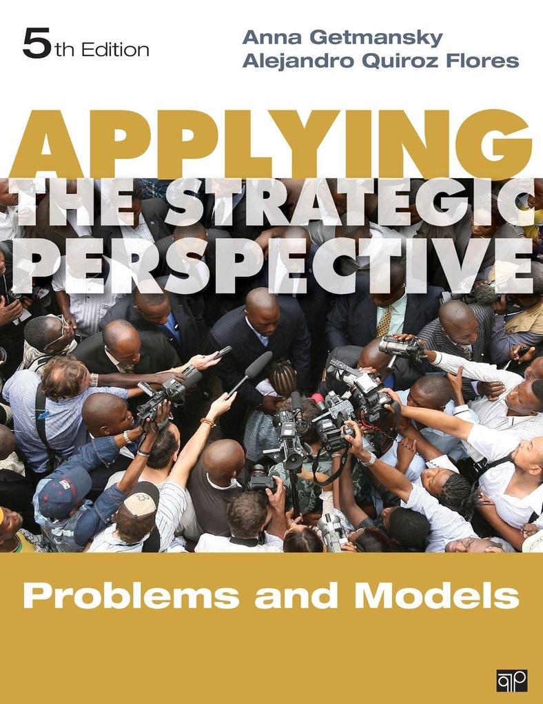 Applying the Strategic Perspective
