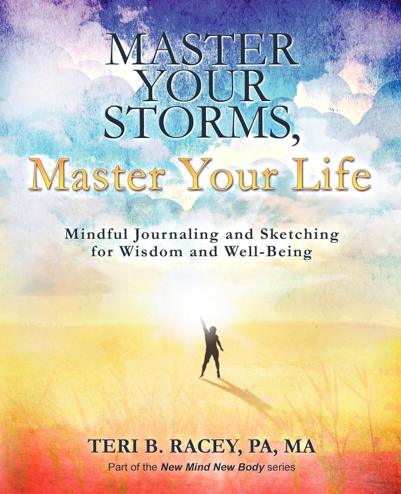 Master Your Storms Master Your Life