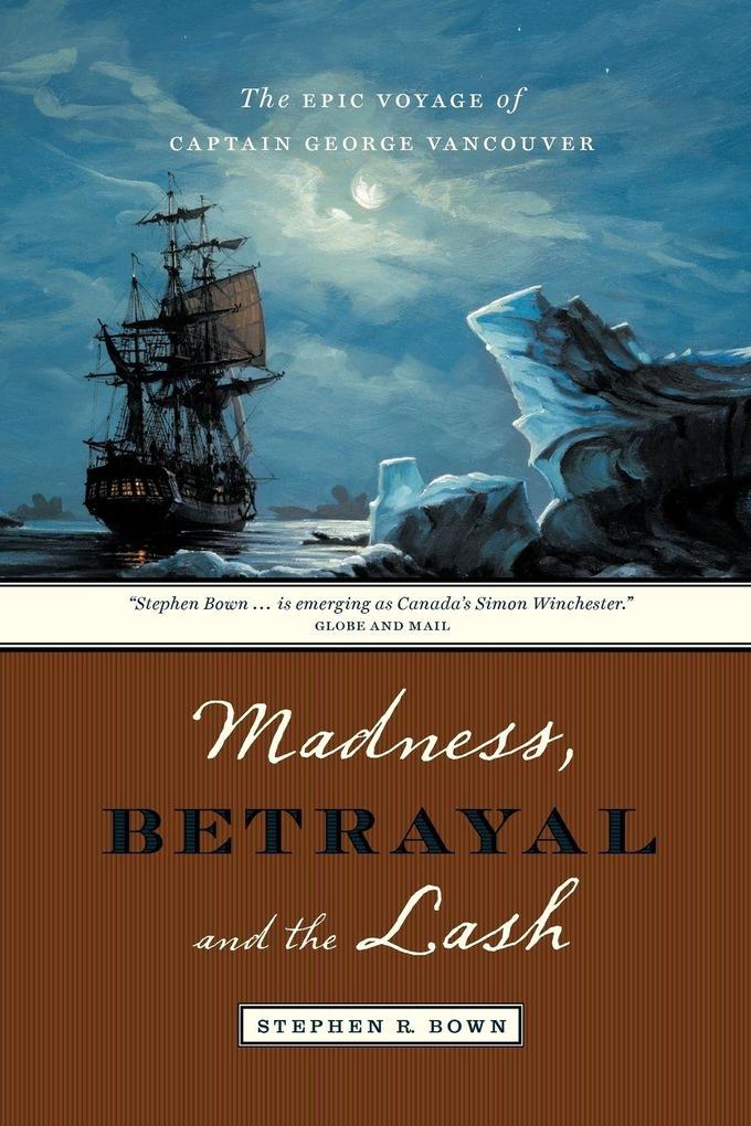 Madness Betrayal and the Lash