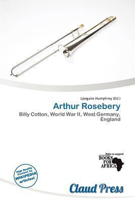 Arthur Rosebery