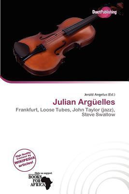 Julian Argüelles