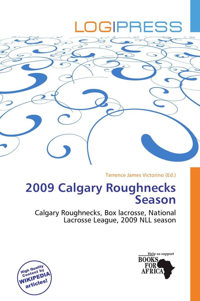 2009 Calgary Roughnecks Season
