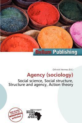 Agency (sociology)