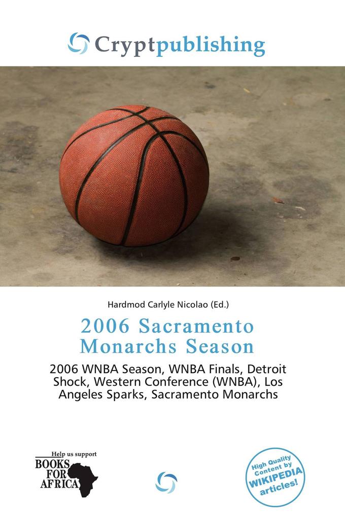 2006 Sacramento Monarchs Season