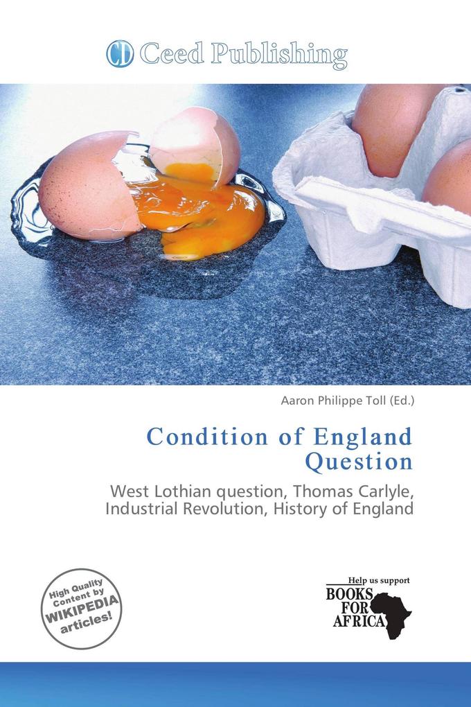 Condition of England Question