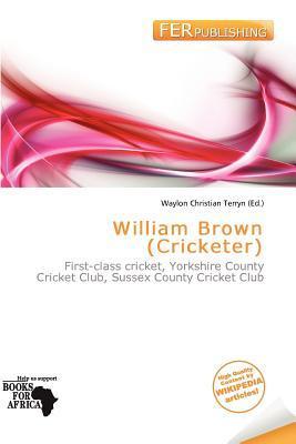 William Brown (Cricketer)