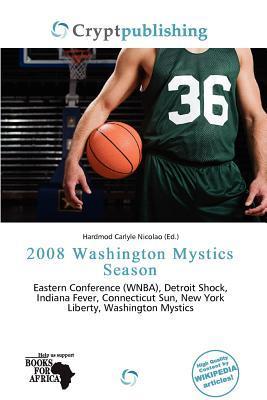 2008 Washington Mystics Season