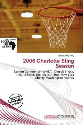 2006 Charlotte Sting Season