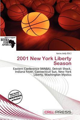 2001 New York Liberty Season