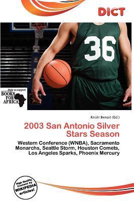 2003 San Antonio Silver Stars Season