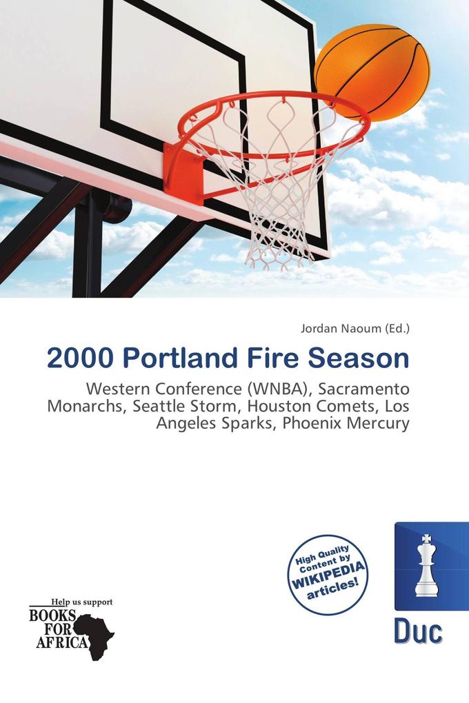 2000 Portland Fire Season
