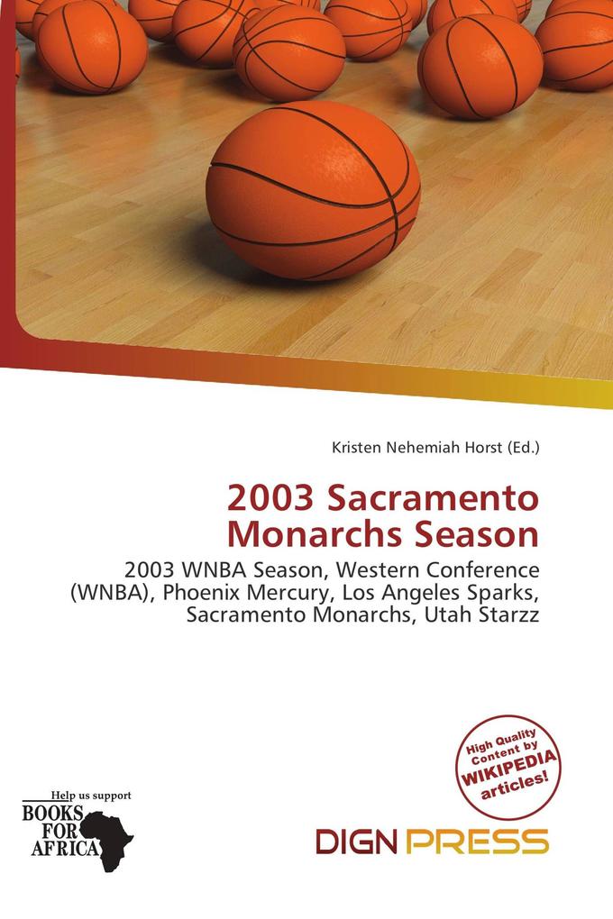 2003 Sacramento Monarchs Season