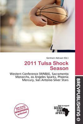 2011 Tulsa Shock Season