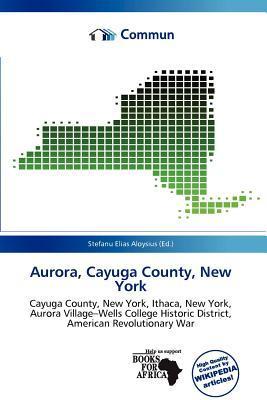 Aurora Cayuga County New York