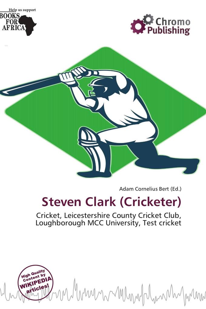 Steven Clark (Cricketer)