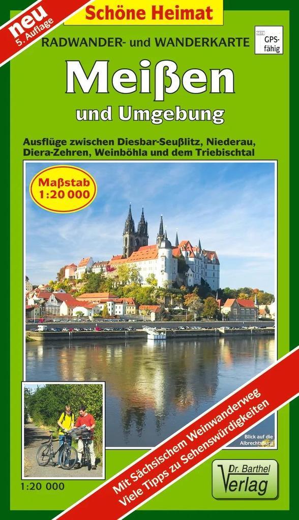 Meißen und Umgebung 1 : 20 000. Wander- und Radwanderkarte