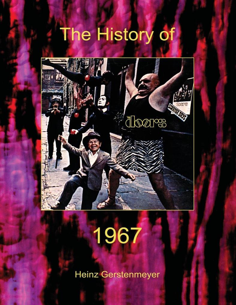 Jim Morrison The Doors. The History of The Doors 1967