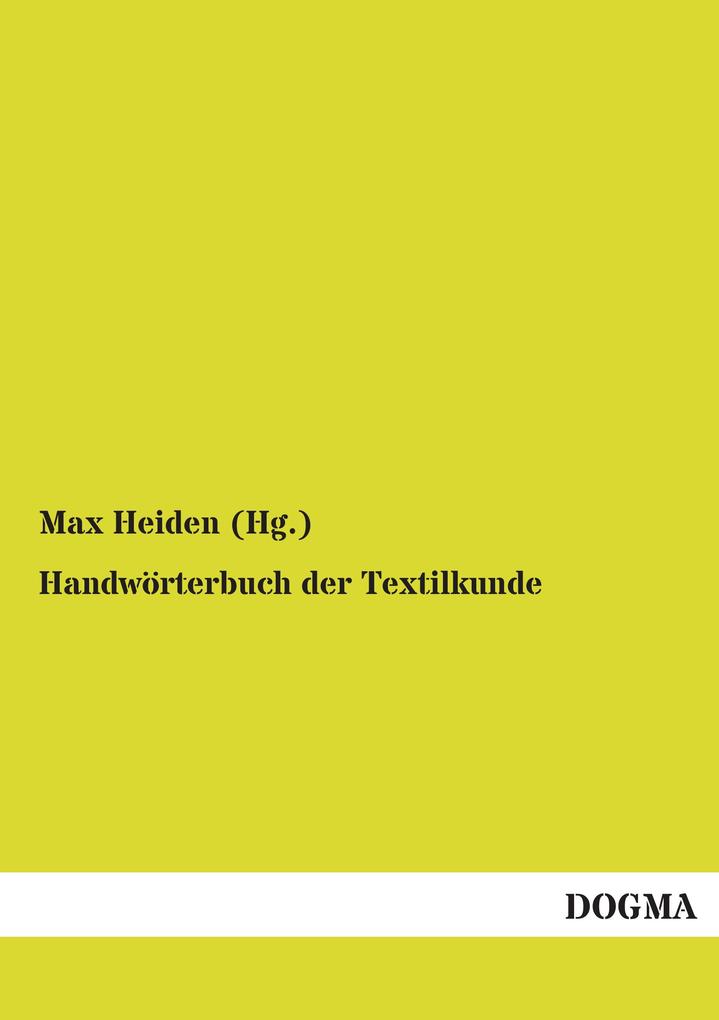 Handwörterbuch der Textilkunde