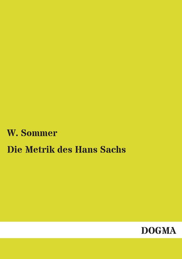 Die Metrik des Hans Sachs
