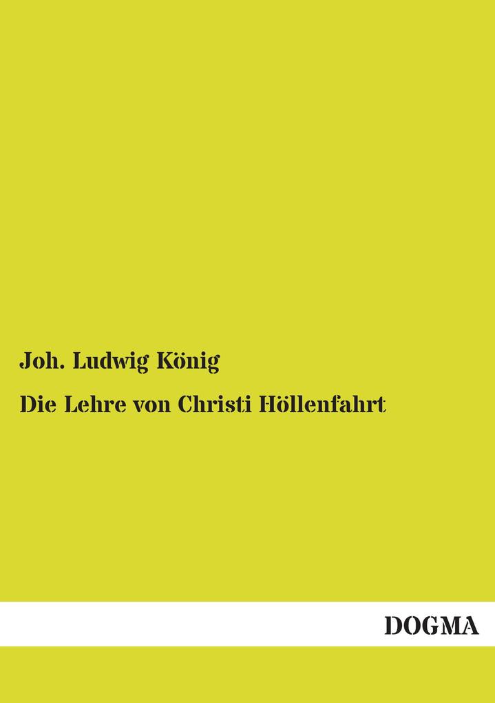 Die Lehre von Christi Höllenfahrt