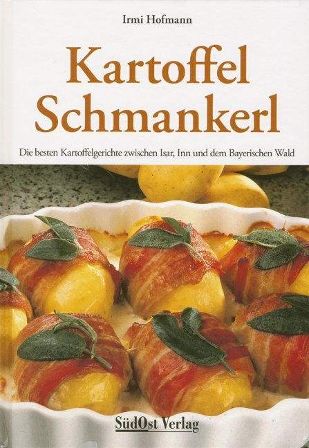 Kartoffel-Schmankerl als Buch Kartoffel-Schmankerl als Buch