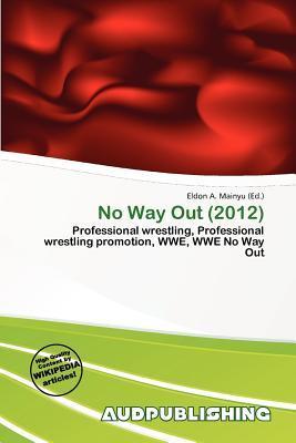 No Way Out (2012)