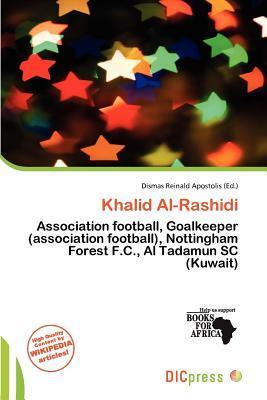 Khalid Al-Rashidi
