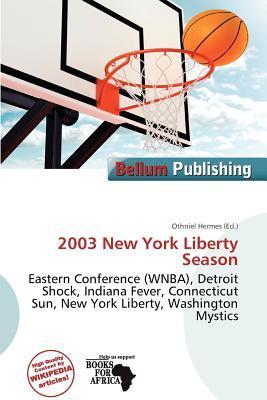 2003 New York Liberty Season