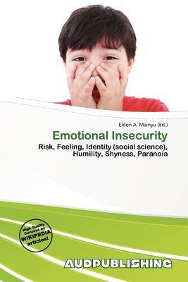 Emotional Insecurity