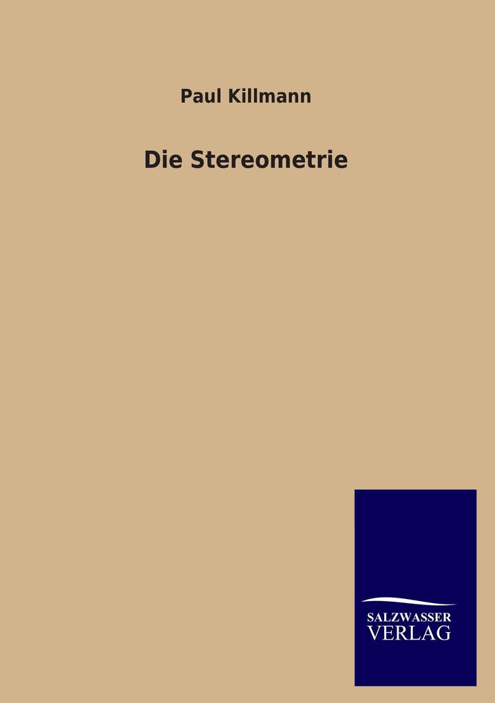 Die Stereometrie