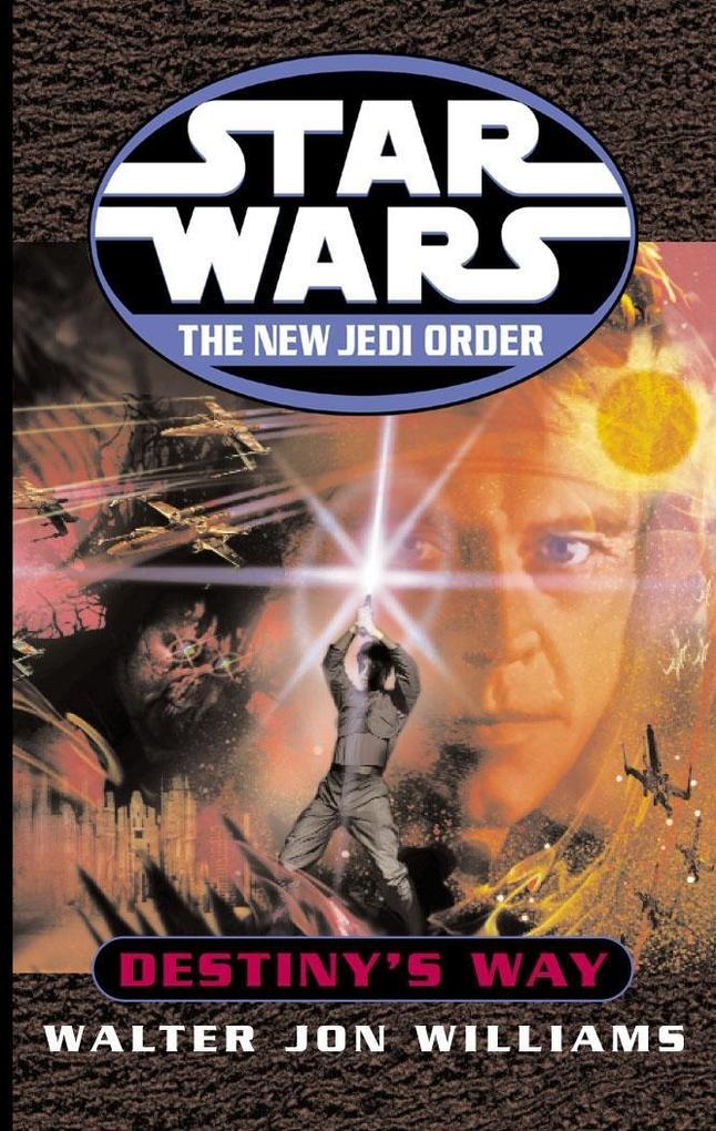 Star Wars: The New Jedi Order: Destiny‘s Way
