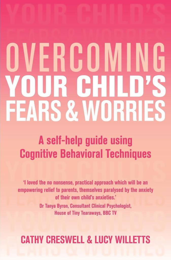 Overcoming Your Child‘s Fears and Worries