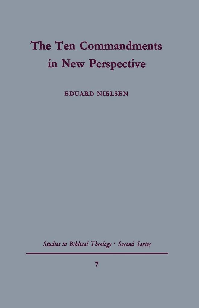 The Ten Commandments in New Perspective