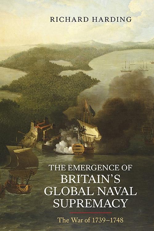 The Emergence of Britain‘s Global Naval Supremacy