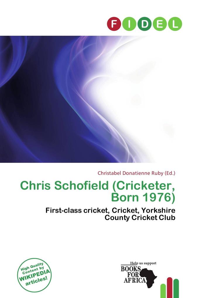 Chris Schofield (Cricketer Born 1976)
