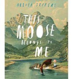 Harper Collins Publ. Uk This Moose Belongs To Me