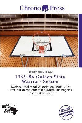 1985-86 Golden State Warriors Season