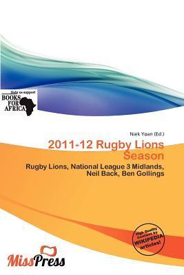 2011-12 Rugby Lions Season