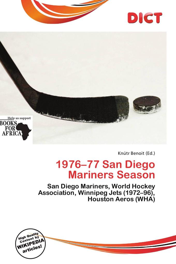 1976-77 San Diego Mariners Season