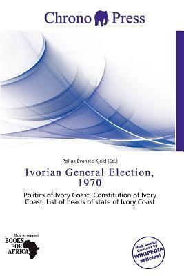 Ivorian General Election 1970